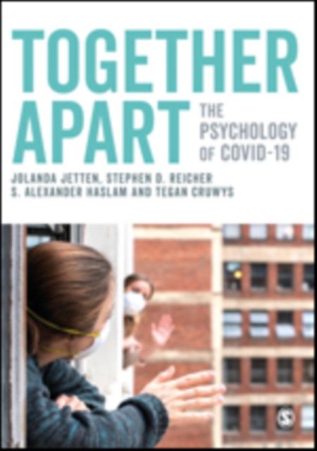 Together Apart : The Psychology of COVID-19, Paperback / softback Book