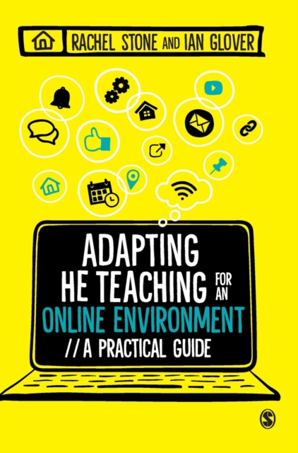 Adapting Higher Education Teaching for an Online Environment : A practical guide, Hardback Book