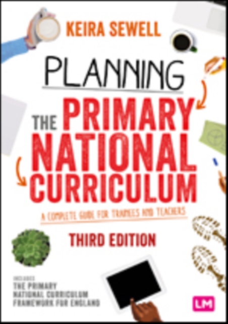 Planning the Primary National Curriculum : A complete guide for trainees and teachers, EPUB eBook
