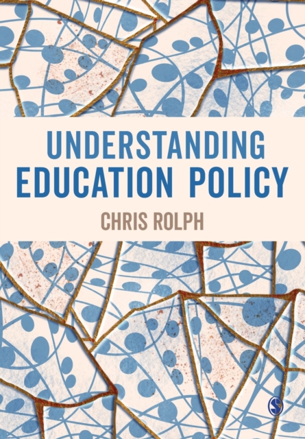 Understanding Education Policy, Paperback / softback Book