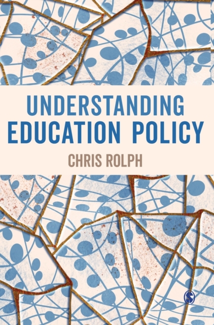 Understanding Education Policy, Hardback Book