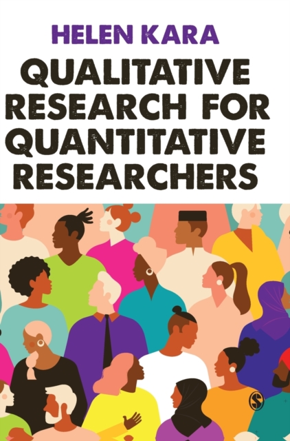 Qualitative Research for Quantitative Researchers, Hardback Book