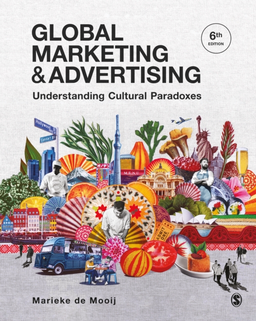 Global Marketing and Advertising : Understanding Cultural Paradoxes, EPUB eBook