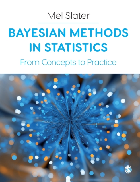 Bayesian Methods in Statistics : From Concepts to Practice, Hardback Book