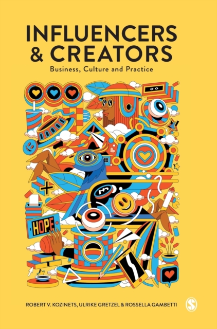 Influencers and Creators : Business, Culture and Practice, Hardback Book