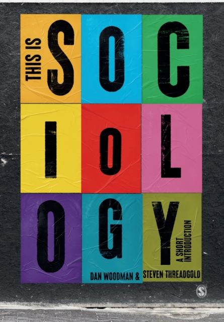 This is Sociology : A Short Introduction, Paperback / softback Book