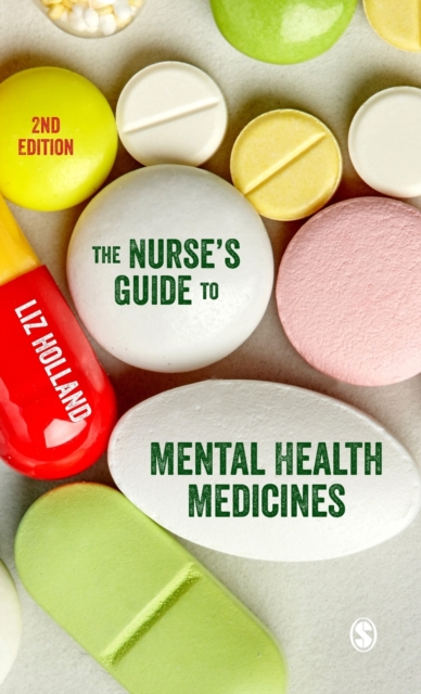 The Nurse's Guide to Mental Health Medicines, Hardback Book