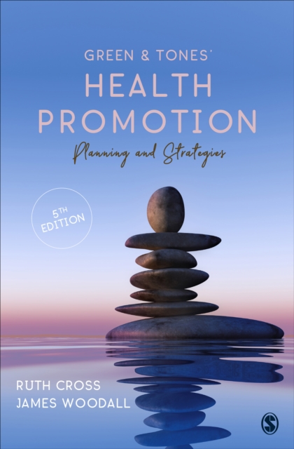 Green & Tones' Health Promotion : Planning & Strategies, Hardback Book