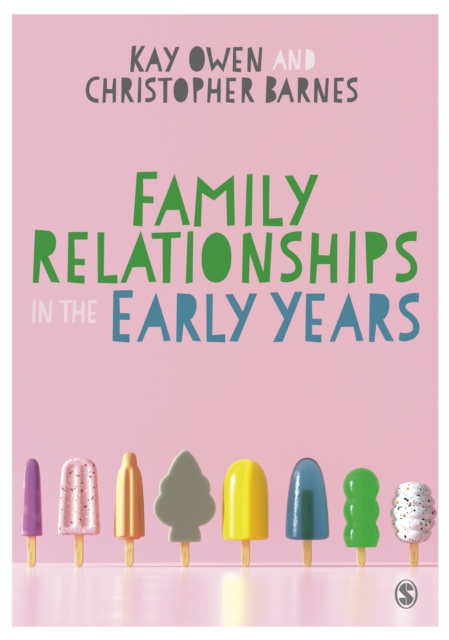 Family Relationships in the Early Years, Hardback Book