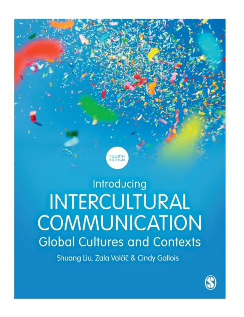 Introducing Intercultural Communication : Global Cultures and Contexts, Hardback Book
