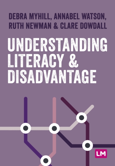 Understanding Literacy and Disadvantage, Paperback / softback Book