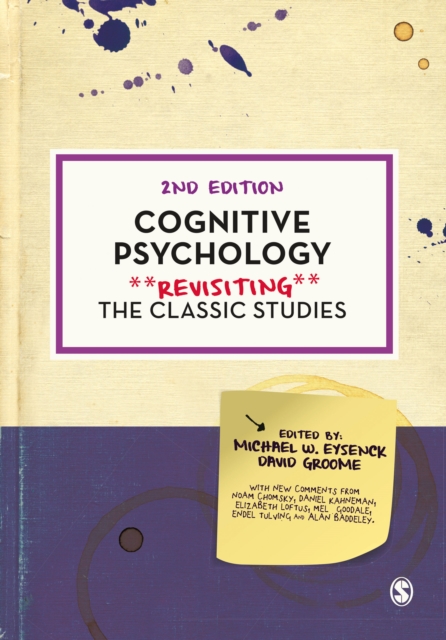 Cognitive Psychology : Revisiting the Classic Studies, Paperback / softback Book