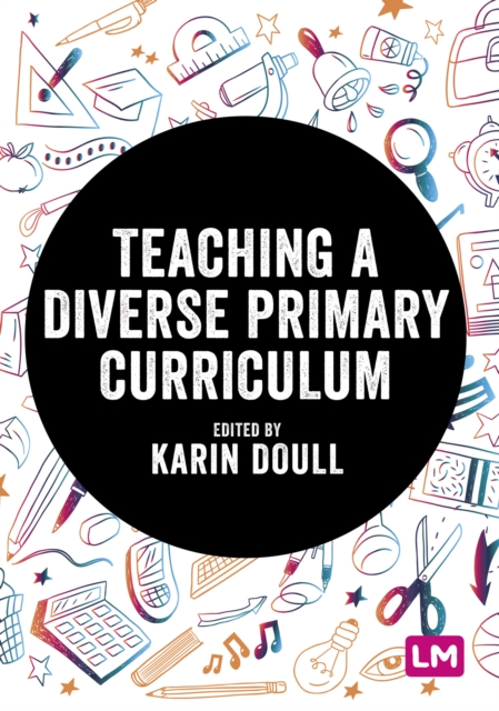 Teaching a Diverse Primary Curriculum, PDF eBook