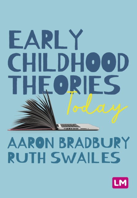 Early Childhood Theories Today, Paperback / softback Book