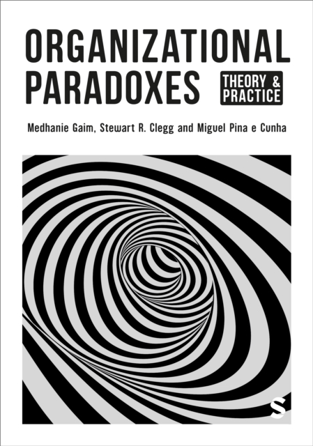 Organizational Paradoxes : Theory and Practice, PDF eBook