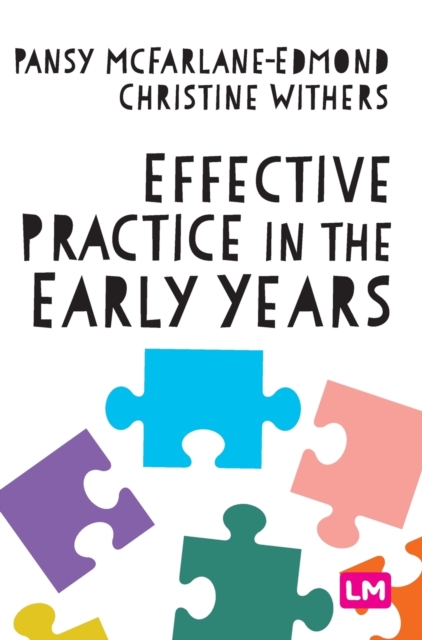 Effective Practice in the Early Years, Hardback Book