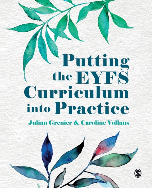 Putting the EYFS Curriculum into Practice, Paperback / softback Book