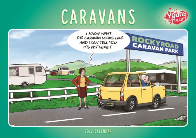 Caravans, Young At Heart A4 Calendar 2022, Calendar Book