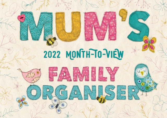 Mum's Fabric & Buttons Month-to-View A4 Planner Calendar 2022, Calendar Book