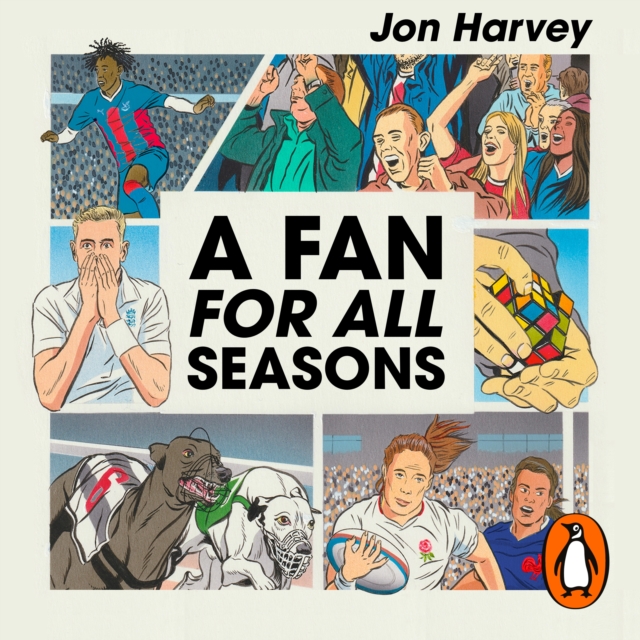 A Fan for All Seasons : A Journey Through Life and Sport, eAudiobook MP3 eaudioBook