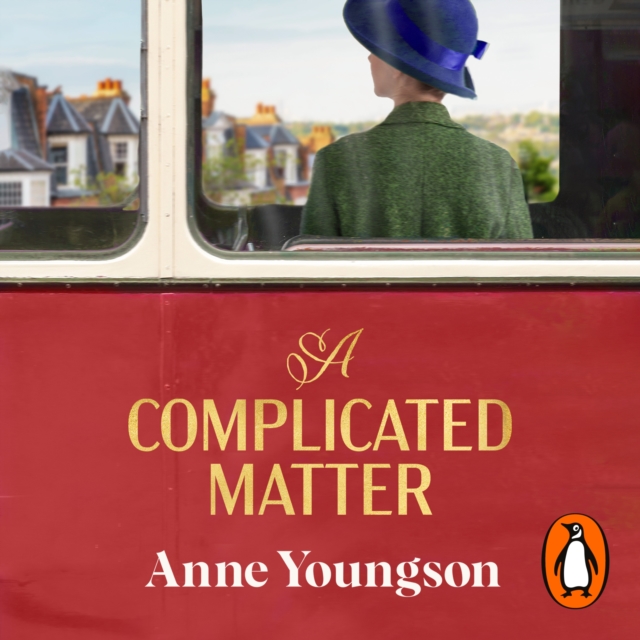 A Complicated Matter : A historical novel of love, belonging and finding your place in the world by the Costa Book Award shortlisted author, eAudiobook MP3 eaudioBook