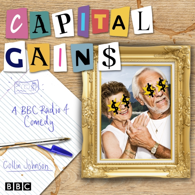 Capital Gains : A BBC Radio 4 comedy, eAudiobook MP3 eaudioBook