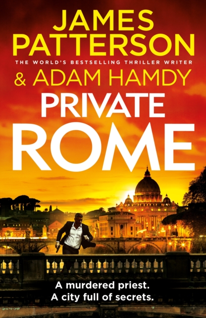 Private Rome : A murdered priest. A city full of secrets. (Private 18), Hardback Book