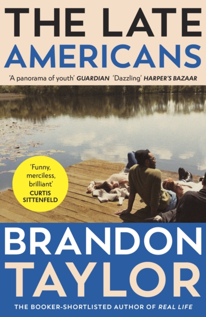 The Late Americans : from the Booker Prize-shortlisted author of Real Life, EPUB eBook