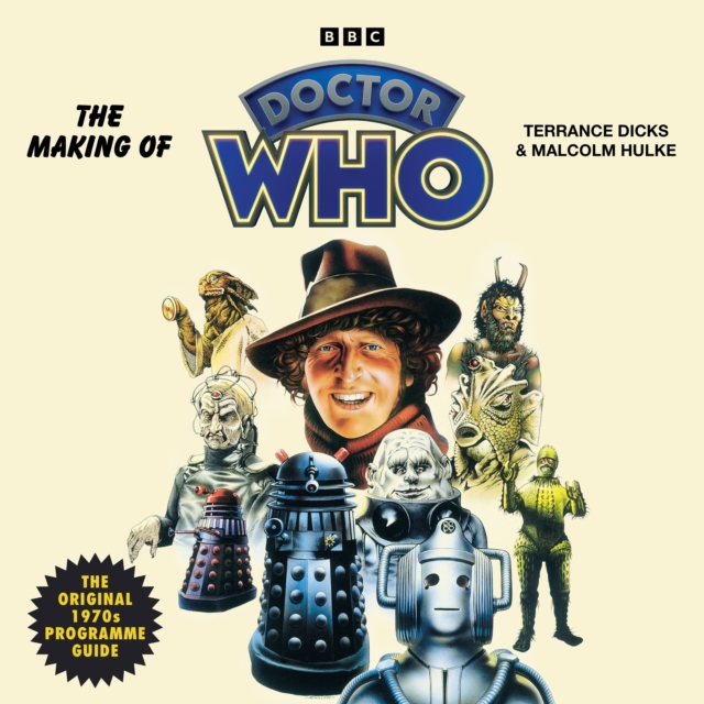 The Making of Doctor Who : The Original 1970s Programme Guide, eAudiobook MP3 eaudioBook