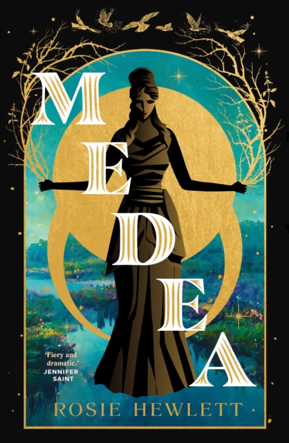 Medea : The instant Sunday Times bestseller! Discover the most spellbinding and gripping mythical retelling, EPUB eBook