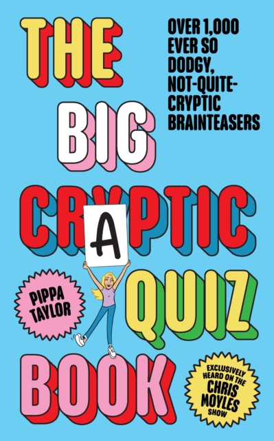 The Big Craptic Quizbook : Over 1,000 ever so dodgy, not-quite-cryptic brainteasers, Paperback / softback Book