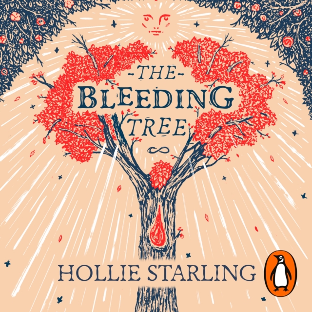 The Bleeding Tree : A Pathway Through Grief Guided by Forests, Folk Tales and the Ritual Year, eAudiobook MP3 eaudioBook