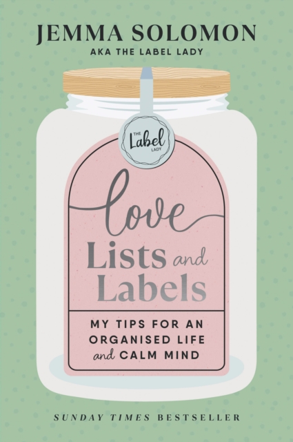 Love, Lists and Labels, Hardback Book
