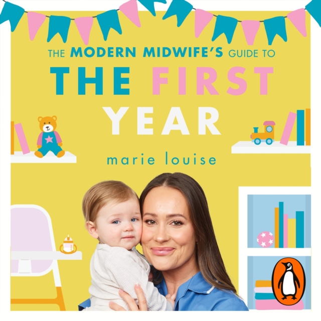 The Modern Midwife's Guide to the First Year, eAudiobook MP3 eaudioBook