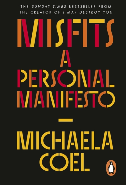 Misfits : A Personal Manifesto - by the creator of 'I May Destroy You', Paperback / softback Book