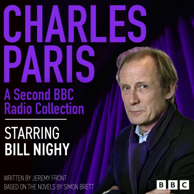 Charles Paris: A Second BBC Radio Collection : Murder in the Title, A Reconstructed Corpse, An Amateur Corpse, Corporate Bodies & A Decent Interval, eAudiobook MP3 eaudioBook