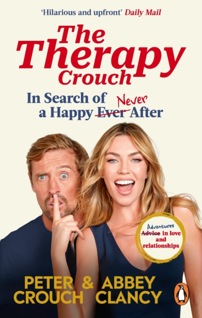 The Therapy Crouch : In Search of Happy (N)ever After, Paperback / softback Book