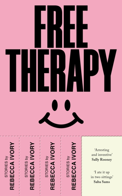 Free Therapy : The funny, true and essential short story collection, EPUB eBook