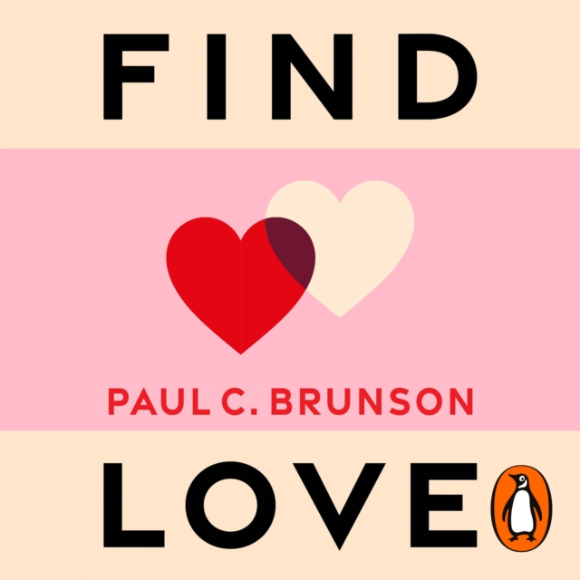 Find Love : How to navigate modern love and discover the right partner for you, eAudiobook MP3 eaudioBook