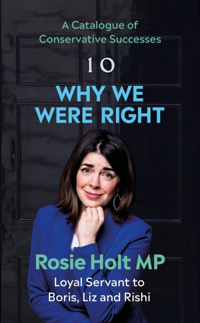 Why We Were Right, Hardback Book