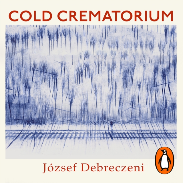 Cold Crematorium : Reporting from the Land of Auschwitz, eAudiobook MP3 eaudioBook