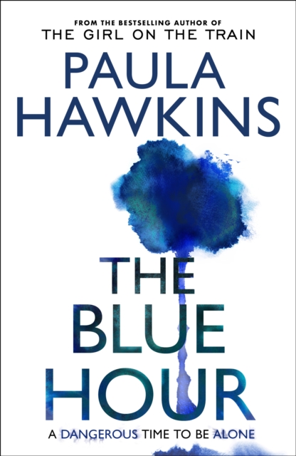 The Blue Hour, Hardback Book