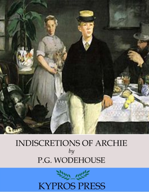 Indiscretions of Archie, EPUB eBook