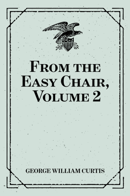 From the Easy Chair, Volume 2, EPUB eBook