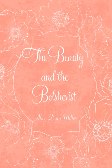 The Beauty and the Bolshevist, EPUB eBook