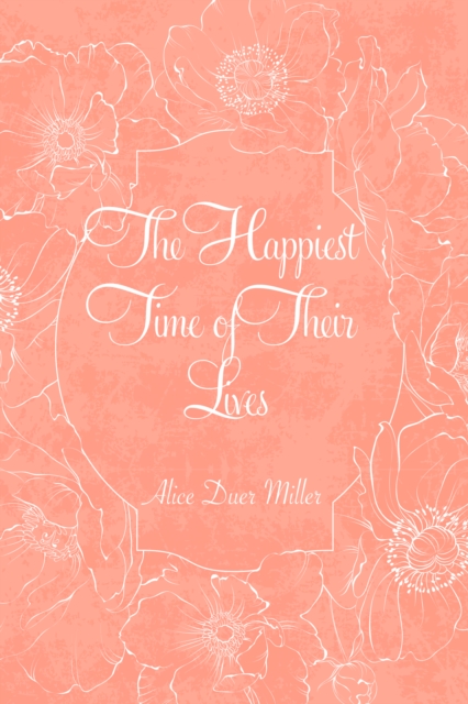 The Happiest Time of Their Lives, EPUB eBook
