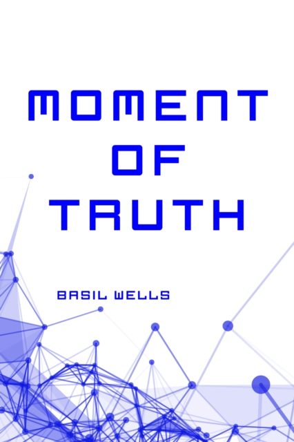 Moment of Truth, EPUB eBook