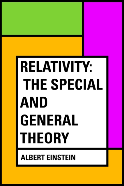 Relativity: The Special and General Theory, EPUB eBook