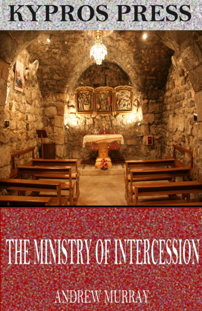 The Ministry of Intercession, EPUB eBook
