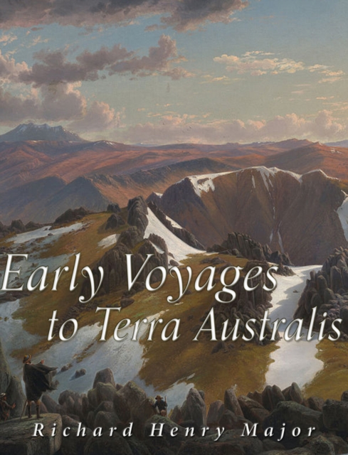 Early Voyages to Terra Australis, EPUB eBook